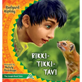 Rikki Tikki Tavi: The Jungle Book Tales