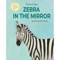 Zebra in the Mirror