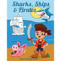Sharks, Ships & Pirates: Kids Coloring Books