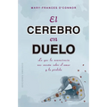 Cerebro En Duelo, El
