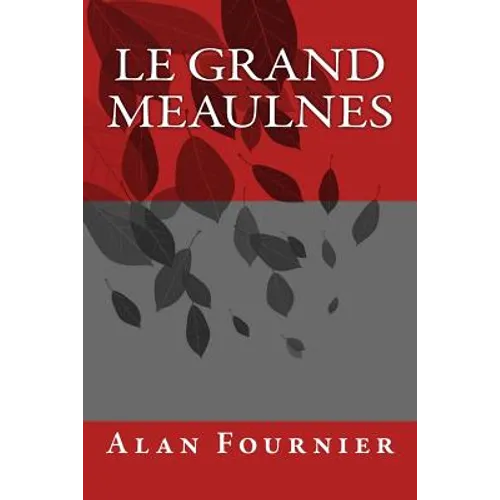 Le Grand Meaulnes