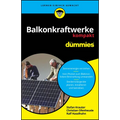 Balkonkraftwerke kompakt für Dummies