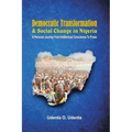 Democratic Transformation and Social Change in Nigeria