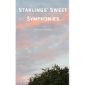 Starlings' Sweet Symphonies