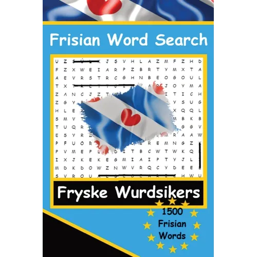 Frisian Word Search Puzzles The Frisian Language Fryske Wurdsikers LearnFrisian: A fun way to learn Frisian Language