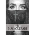 The Maskquerade