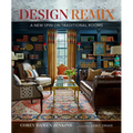 Design Remix: A New Spin on Traditional Rooms