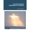 The Nurturing Presence of Angels