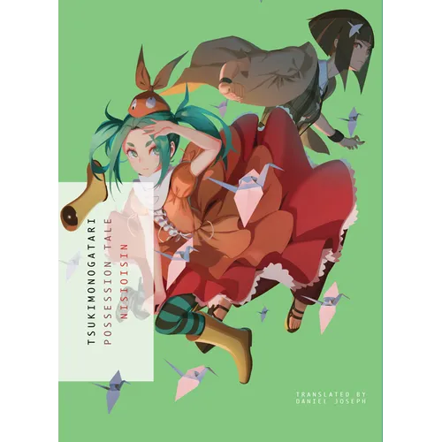Tsukimonogatari: Possession Tale