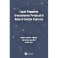 Event-Triggered Transmission Protocol in Robust Control Systems
