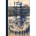 Arte Universal De La Guerra
