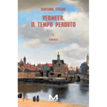 Vermeer, il tempo perduto