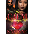 The Calm To A Savage's Heart: A Cold Winter With A Hot Boy Spin-Off