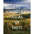 The Sommelier's Atlas of Taste: A Field Guide to the Great Wines of Europe