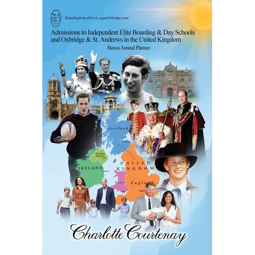 Admissions to Independent Elite Boarding & Day Schools and Oxbridge & St. Andrews in the United Kingdom