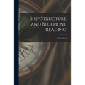 Ship Structure and Blueprint Reading
