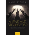 Aliens & Strangers?: The Struggle for Coherence in the Everyday Lives of Evangelicals