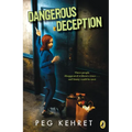 Dangerous Deception