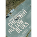 Chestnut Hollow Blues: Adventures of an Illegitimate Child