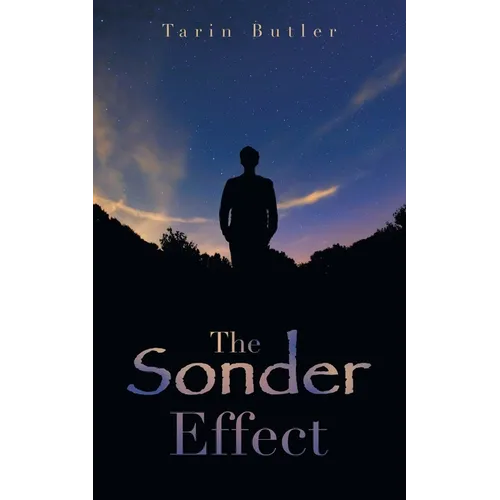 The Sonder Effect