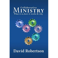 Collaborative Ministry; What It Is, How It Works and Why