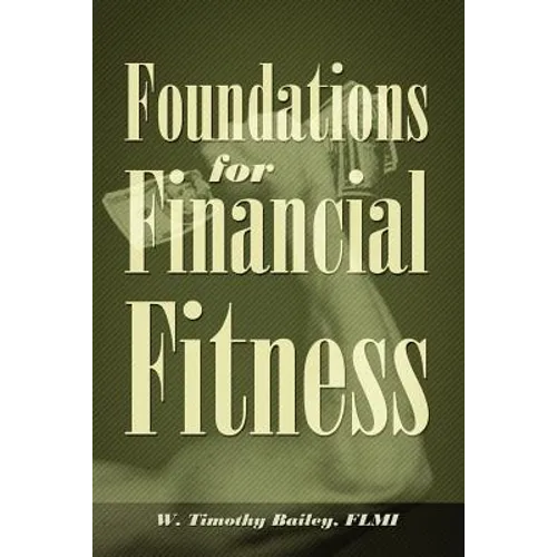Foundations for Financial Fitness