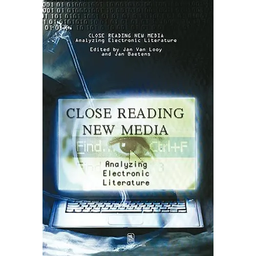 Close Reading New Media: A Politics of Dissensus - Paperback