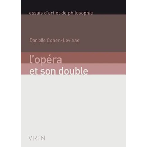 L'Opera Et Son Double