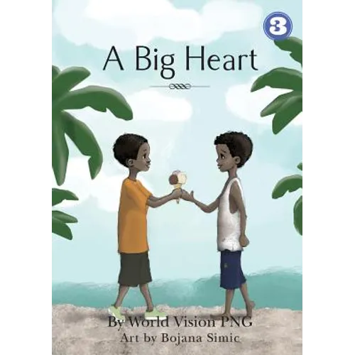 A Big Heart