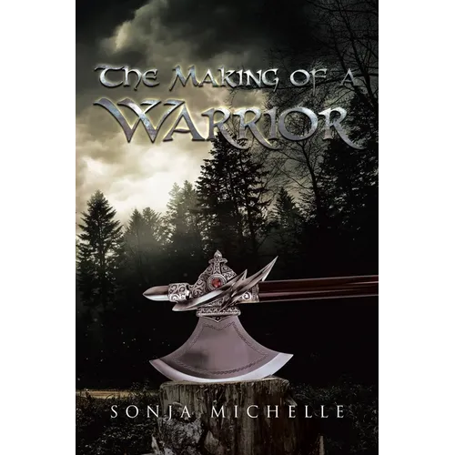 The Making of a Warrior