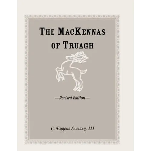 The Mackennas of Truagh, Revised Edition