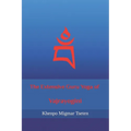 The Extensive Guru Yoga of Vajrayogini