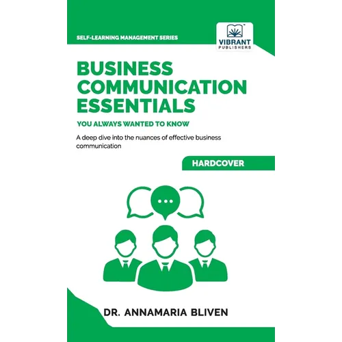 Business Communication Essentials You Always Wanted To Know
