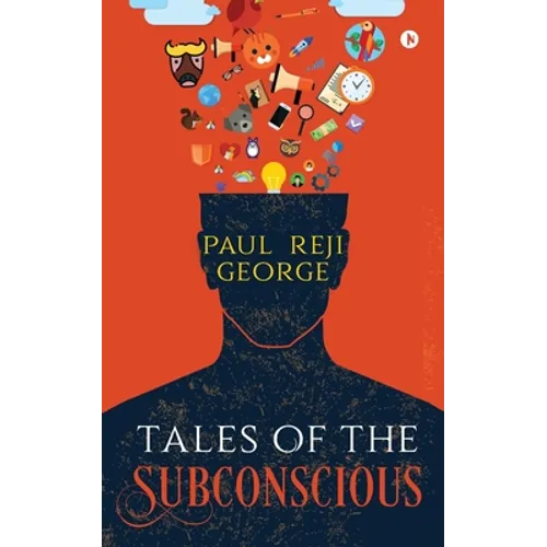Tales of the Subconscious