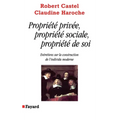 Propriété privée, propriété sociale, propriété de soi