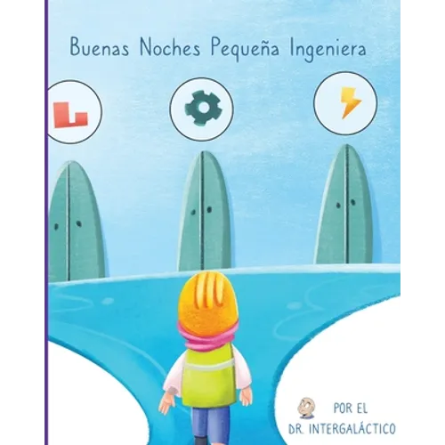 Buenas Noches Pequeña Ingeniera