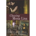 Chasing Mona Lisa