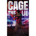 Cage the Lie
