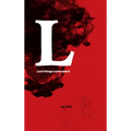 L (and Things Come Apart): (And Things Come Apart)