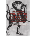 The Existence of Evil Spirits Proved - As Their Agency, Particularly in Relation to the Human Race