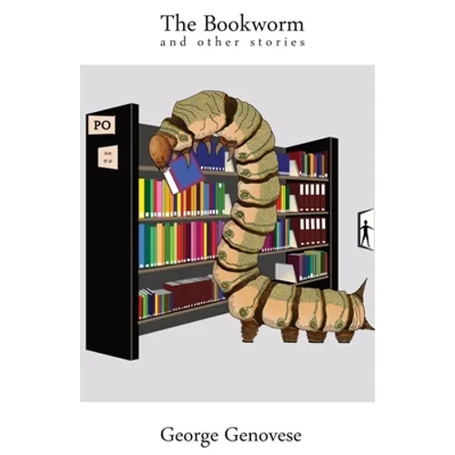 The Bookworm: and other stories