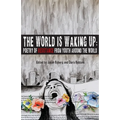 The World is Waking Up: Poetry of Resistance from Youth Around the World