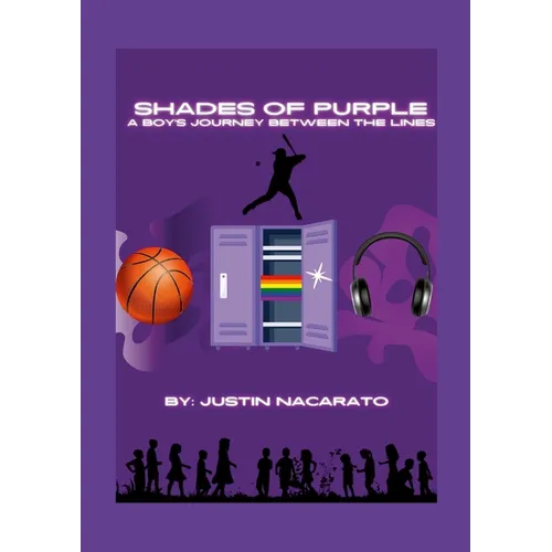 Shades of Purple: A Boy's Journey Between the Lines