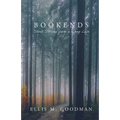 Bookends: Short Stories from a Long Life
