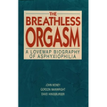 Breathless Orgasm