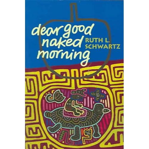 Dear Good Naked Morning - Paperback
