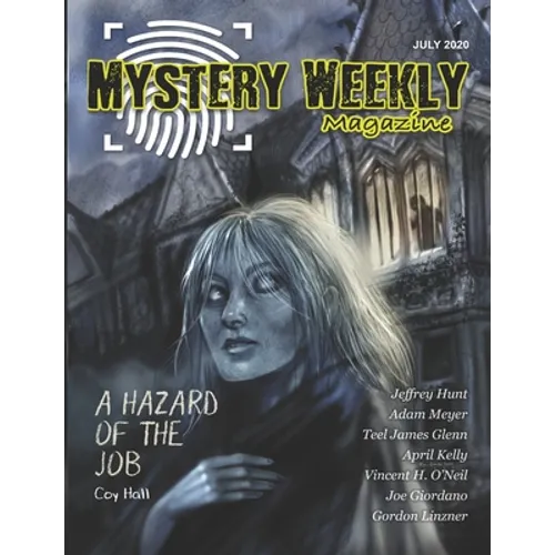 Mystery Weekly Magazine: Jul 2020