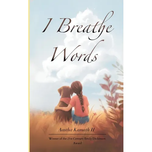 I Breathe Words Poems for Recitals