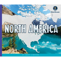 Continents of the World: North America