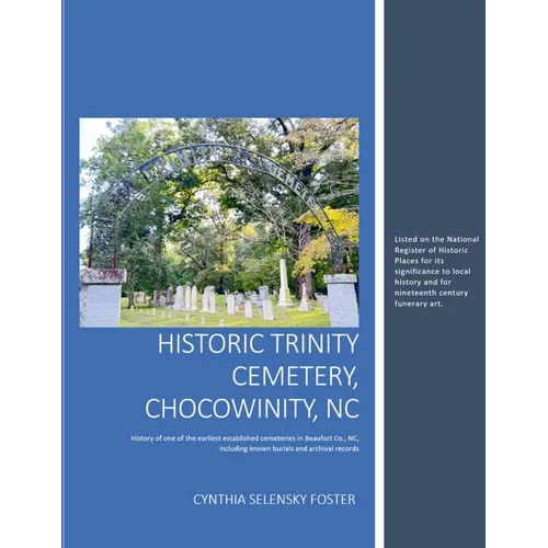 Historic Trinity Cemetery, Chocowinity, NC